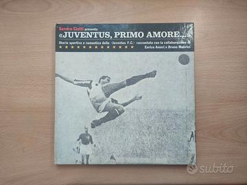 "Juventus Primo Amore..." di Sandro Ciotti