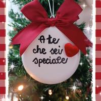Pallina Natalizia Handmade "A te che sei speciale"