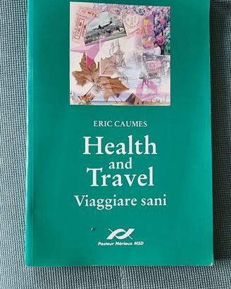 Health and travel Viaggiare Sani (libro)