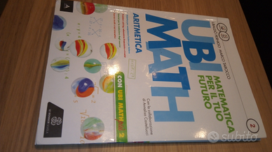 Ubi math. Matematica per il futuro. Volume 2