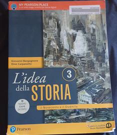 L'idea della Storia 3 - il Novecento e il Duemila