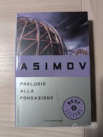 Isaac Asimov - Preludio alla Fondazione