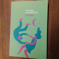 Chiara Gamberale, Adesso libro 