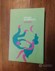 Chiara Gamberale, Adesso libro 