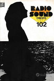 Radio Sound Trieste 102 - Prime pubblicazioni 1977