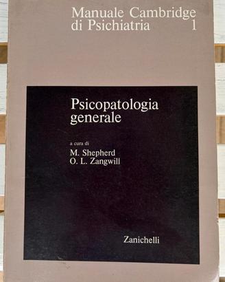 Manuale Cambridge di Psichiatria (Volume 1 e 2)