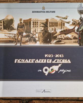Libro "Aeronautica militare 1923-2013. Novant'anni