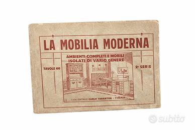 Raro Album Antico di Design: "LA MOBILIA MODERNA"