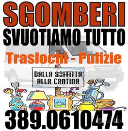 Sgomberi, Svuota tutto, Traslochi e Pulizie