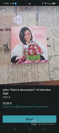 dolci e decorazioni di Valentina gigli