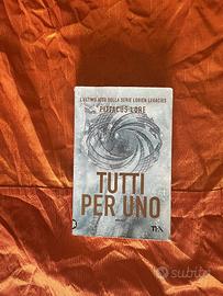 Libro Tutti per uno (Pittacus Lore)