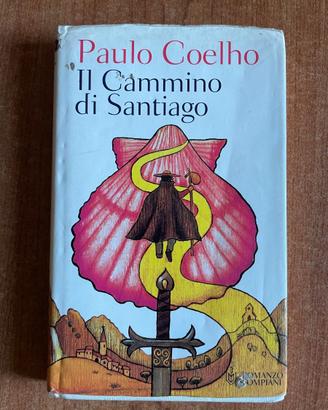 Paulo Coelho - Il Cammino di Santiago
