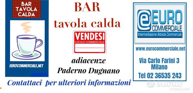 05/24 BAR TAVOLA CALDA di mq 150 nell'Hint. Nord