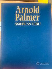 Arnold Palmer American Hero