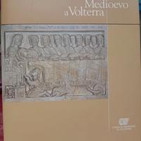 Medioevo a Volterra