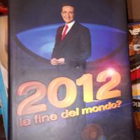 libro 2012. La fine del mondo?