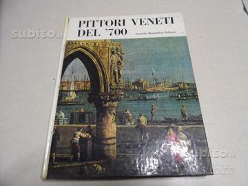 Pittori veneti del settecento