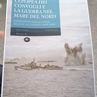 L'epopea dei convogli -la guerra nel Mare del Nord
