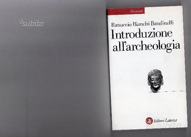Introduzione all'archeologia, ed.Laterza 2006