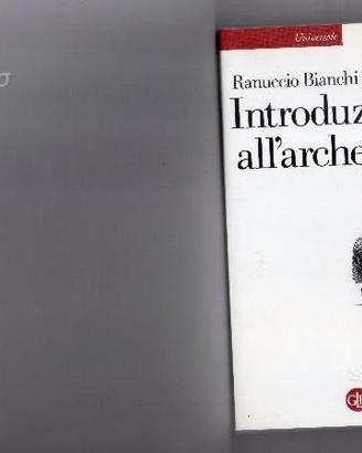 Introduzione all'archeologia, ed.Laterza 2006