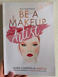 Be a makeup artist - Ilaria Giada Andrezzi