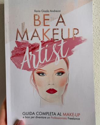 Be a makeup artist - Ilaria Giada Andrezzi