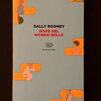SALLY ROONEY - Dove sei mondo bello