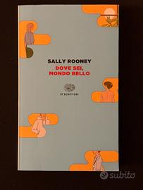 SALLY ROONEY - Dove sei mondo bello