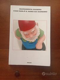 Così parlò il nano da giardino - M. Oggero