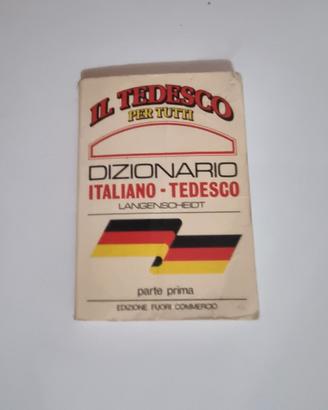 Dizionario italiano/tedesco - Il Tedesco per tutti