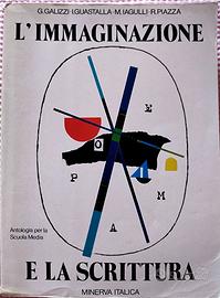 L'immaginazione e la Scrittura Vol 2  Minerva Ital