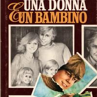 Erich Segal - UN UOMO UNA DONNA E UN BAMBINO