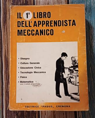 Il 1° Libro dell'Apprendista Meccanico