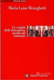 Le origini delle letterature medievali romanze