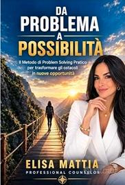 Da Problema a Possibilità