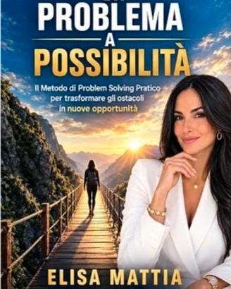 Da Problema a Possibilità
