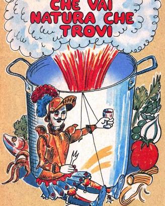 Cucina che vai natura che trovi