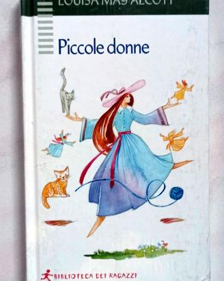 Libro "Piccole Donne" di Louisa May Alcott