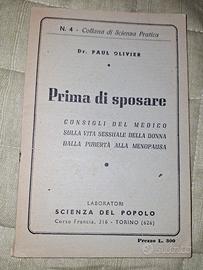 Dr. P.Olivier "Prima di sposare" 1952