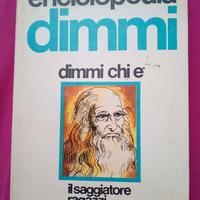 Dimmi chi è
