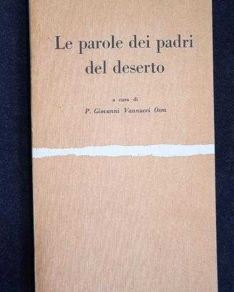 Le parole dei padri del deserto - Vannucci 1979