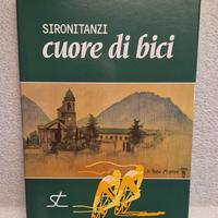 Libro Cuore Di Bici "Sironi Tanzi"
