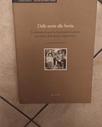 Dalle storie alla storia. Cura  Bruna Franceschini