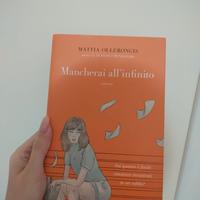 libro Mattia Ollerongis "Mancherai all'infinito"