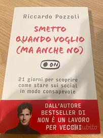 Libro "Smetto quando vogli0" - Riccardo Pozzoli