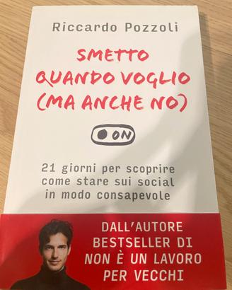 Libro "Smetto quando vogli0" - Riccardo Pozzoli