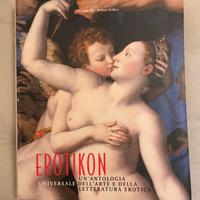 Erotikon. Antologia  dell’arte erotica.