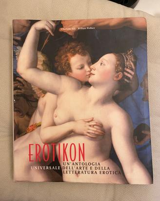 Erotikon. Antologia  dell’arte erotica.