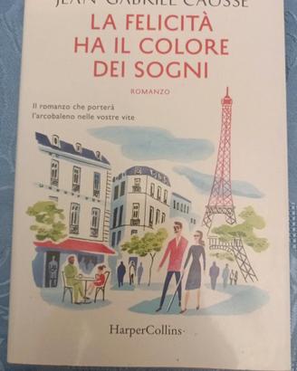 La felicità ha il colore dei sogni 