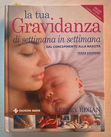 Libro "La tua Gravidanza" di Lesley Regan